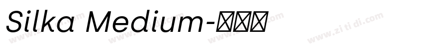 Silka Medium字体转换